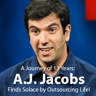 From Your Man In India (YMII) to GetFriday: A.J. Jacobs’ journey from ‘then’ to ‘now’ of outsourcing